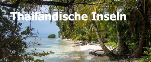 Urlaub auf Thailändischen Inseln